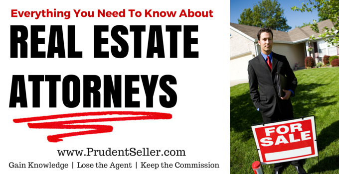 Everything You need to Know about Real estate Attorneys